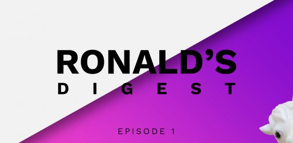  ronalds digest episode 1